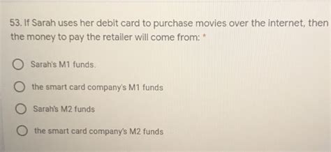 if sarah uses her smart card to purchase movies over|macro ECON CHPT 27 Flashcards .